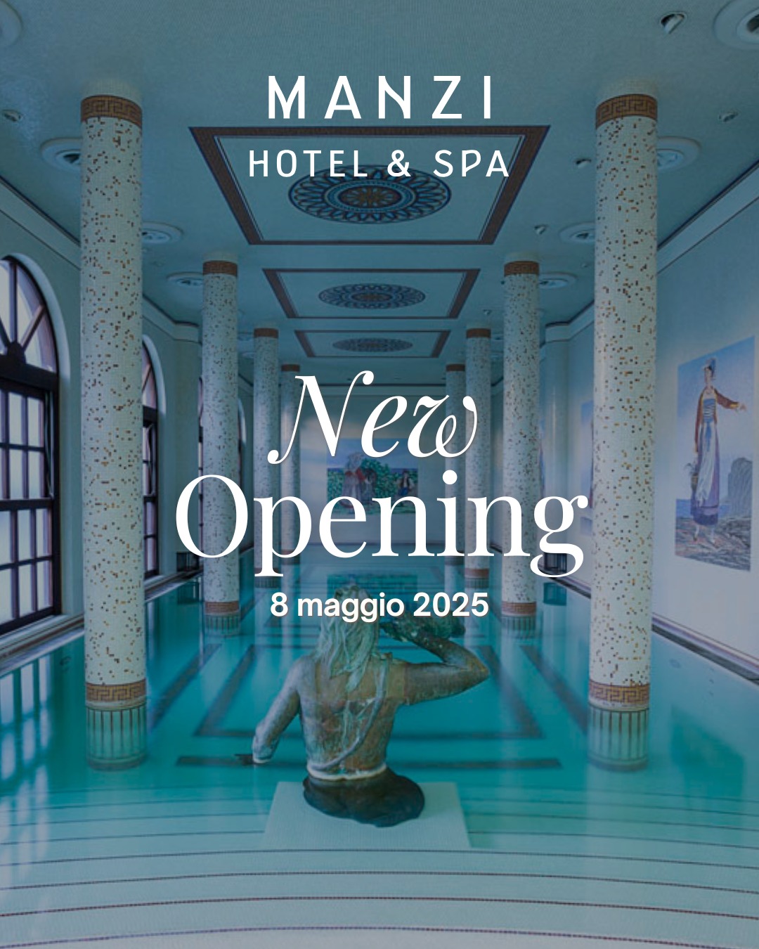 Riapertura Hotel Manzi Spa